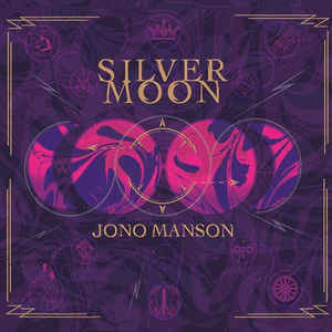 Jono Manson - Silver moon