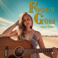Alma Russ - Fools gold