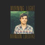 Brandon Luedtke - Morning light
