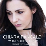 Chiara Pancaldi - What is there to say