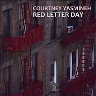 Courtney Yasmineh - Red letter day