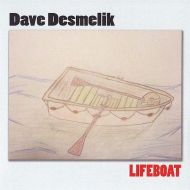 Dave Desmelik - Lifeboat