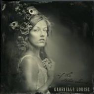 Gabrielle Louise - If the static clears