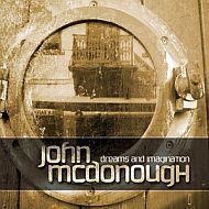 John McDonough - Dreams and imagination