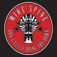 Mike Spine - Don't let it bring you down