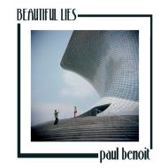 Paul Benoit - Beautiful lies