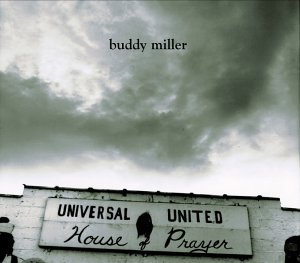 Buddy Miller - Universal united