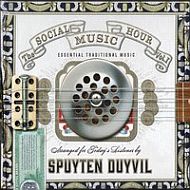 Spuyten Duyvil - The social music hour vol. 1