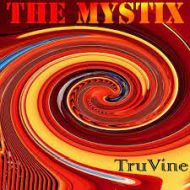 The Mystix - TruVine