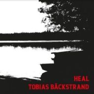 Tobias Bäckstrand - Heal