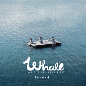 Whale and the Village - Second