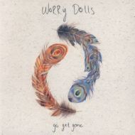 Worry Dolls - Go get gone