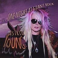 Astrid Young - One night at giant rock