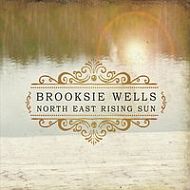 Brooksie Wells - North east rising sun