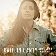 Caitlin Canty - Reckless skyline