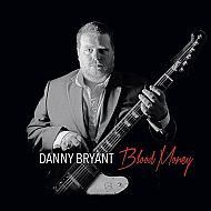 Danny Bryant - Blood money