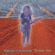 Florence Dore - Highways and rocketships
