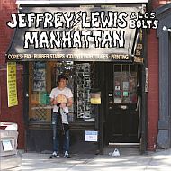 Jeffrey Lewis & Los Bolts - Manhattan