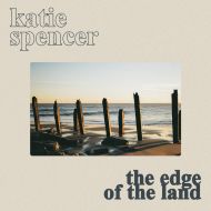 Katie Spencer - The edge of the land
