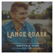 Lance roark - Bitter man