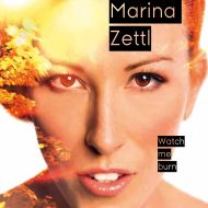 Marina Zettl - Watch me burn