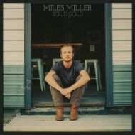 Miles Miller - Solid ground