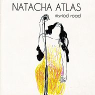 Natacha Atlas - Myriad road
