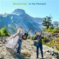 Raveis Kole - In the moment