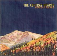 The Ashtray Hearts - Perfect halves