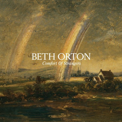BethOrton - Comfort of strangers