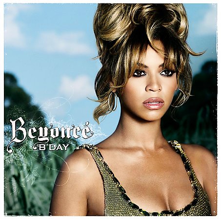 Beyoncé - B-Day