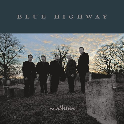 Blue Highway - Marbletown