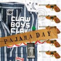 Claw Boys Claw - Pajama day