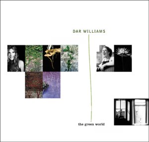 Dar Williams - The green world