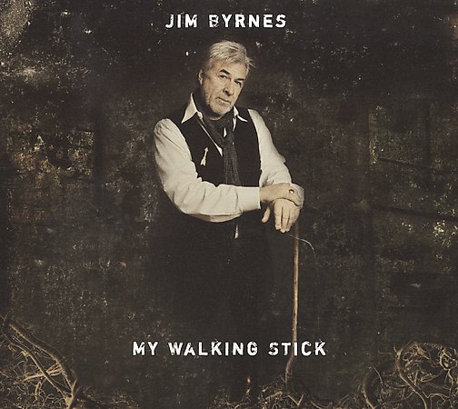Jim Byrnes - My walking stick