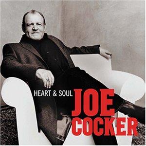 Joe Cocker - Heart & soul