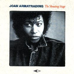 Joan Armatrading - The shouting stage