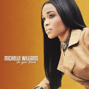 Michelle Williams - Do you know