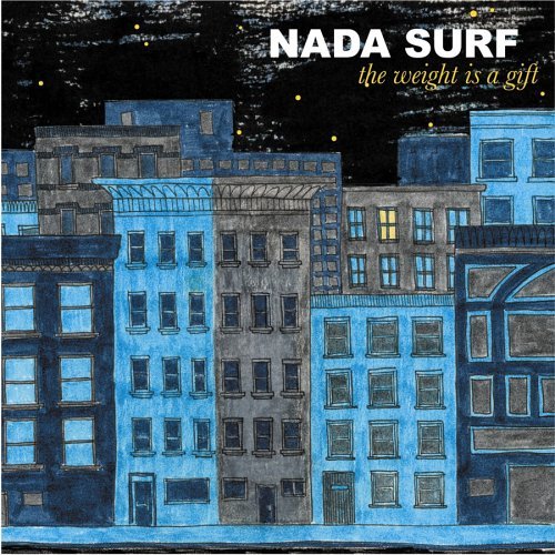 Nada Surf - The weight is a gift