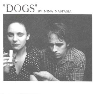 Nina Nastasia - Dogs