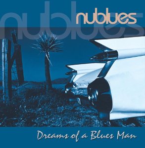 Nublues - Dreams of a blues man