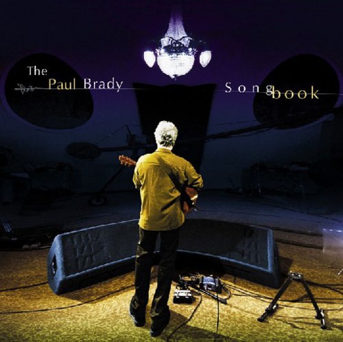 Paul Brady - The Paul Brady songbook